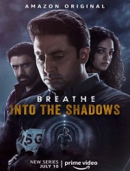 Breathe: Into the Shadows