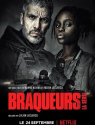 Braqueurs: La série