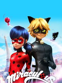 Miraculous, les aventures de Ladybug et Chat Noir